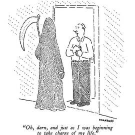 Oh, Darn, And Just As I Was Beginning To Take by Robert Mankoff